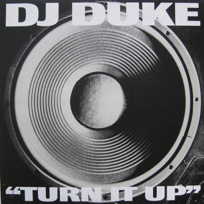 12inch Record DJ DUKE - Turn It Up (Say Yeah) FX235,8575551 FFRR 1994 UK Dance & Electronica Used