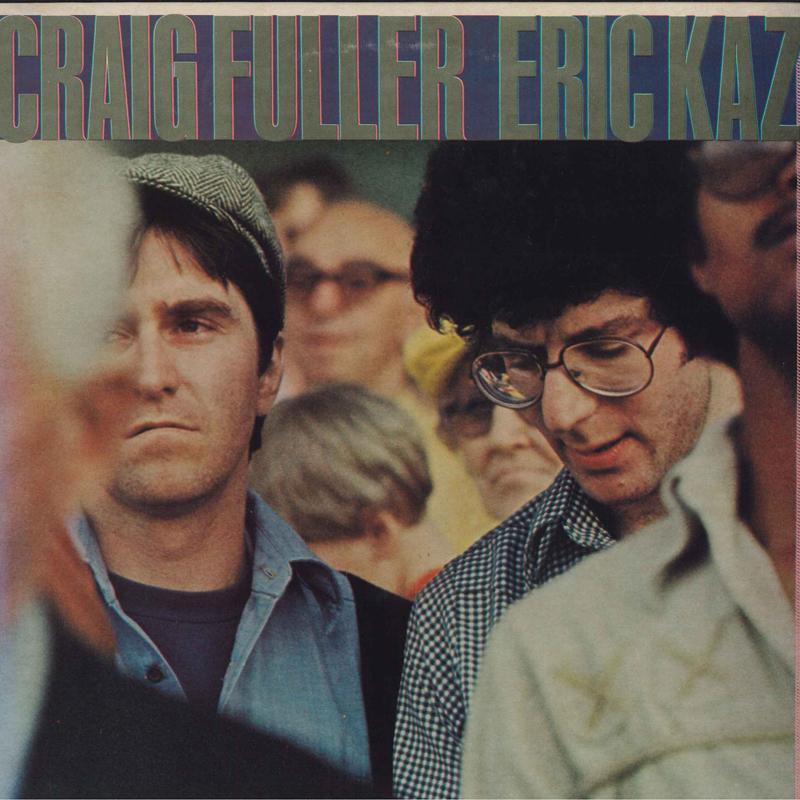 LP Record CRAIG FULLER / ERIC KAZ - Craig Fuller / Eric Kaz JC35324 COLUMBIA 1978 US Rock Used