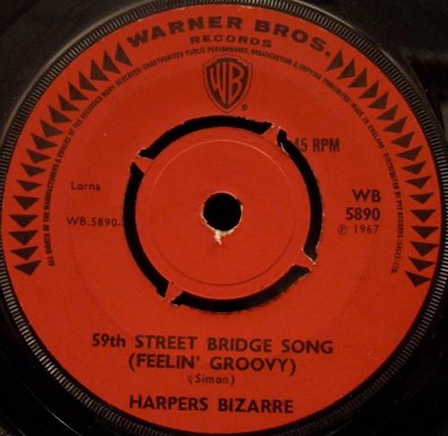 

7inch Record HARPERS BIZARRE - 59th Street Bridge Song (Feelin Gr WB5890 Warner Bros. Re 1967 UK Rock Used
