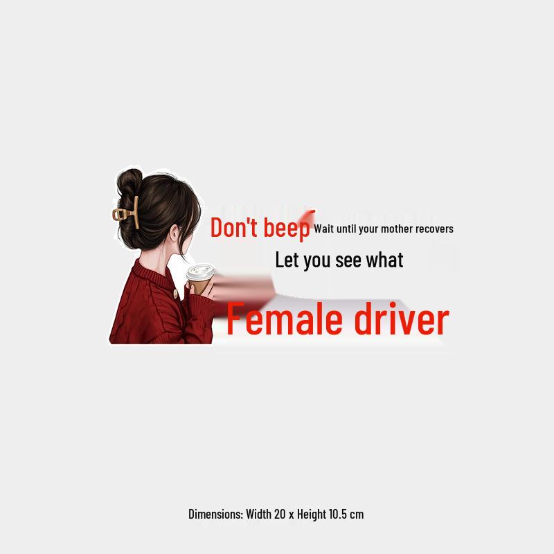 Just wait for your mom to recover—then see the humor in our 'Funny Female Driver' rear windshield reflective sticker!