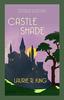 Castle Shade by Laurie R. Author King Paperback Book 9780749027568