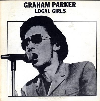 LP Record GRAHAM PARKER & THE RUMOUR - Local Girls (Live At The Roxy In Lo IMP1102 The Impossible  1979 US Rock Used