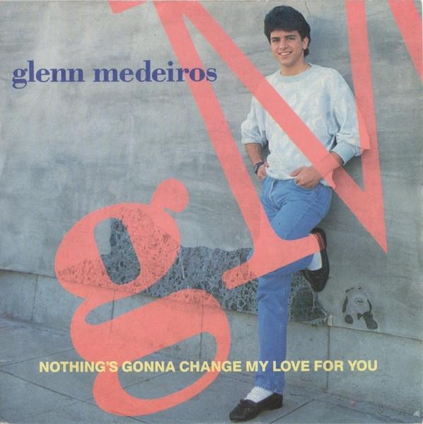 

7inch Record GLENN MEDEIROS - Nothing s Gonna Change My Love For LON184 LONDON 1988 UK Soul/Funk Used