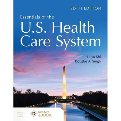 Essentials oF the U.S. Health Care System Paperback UKN1286