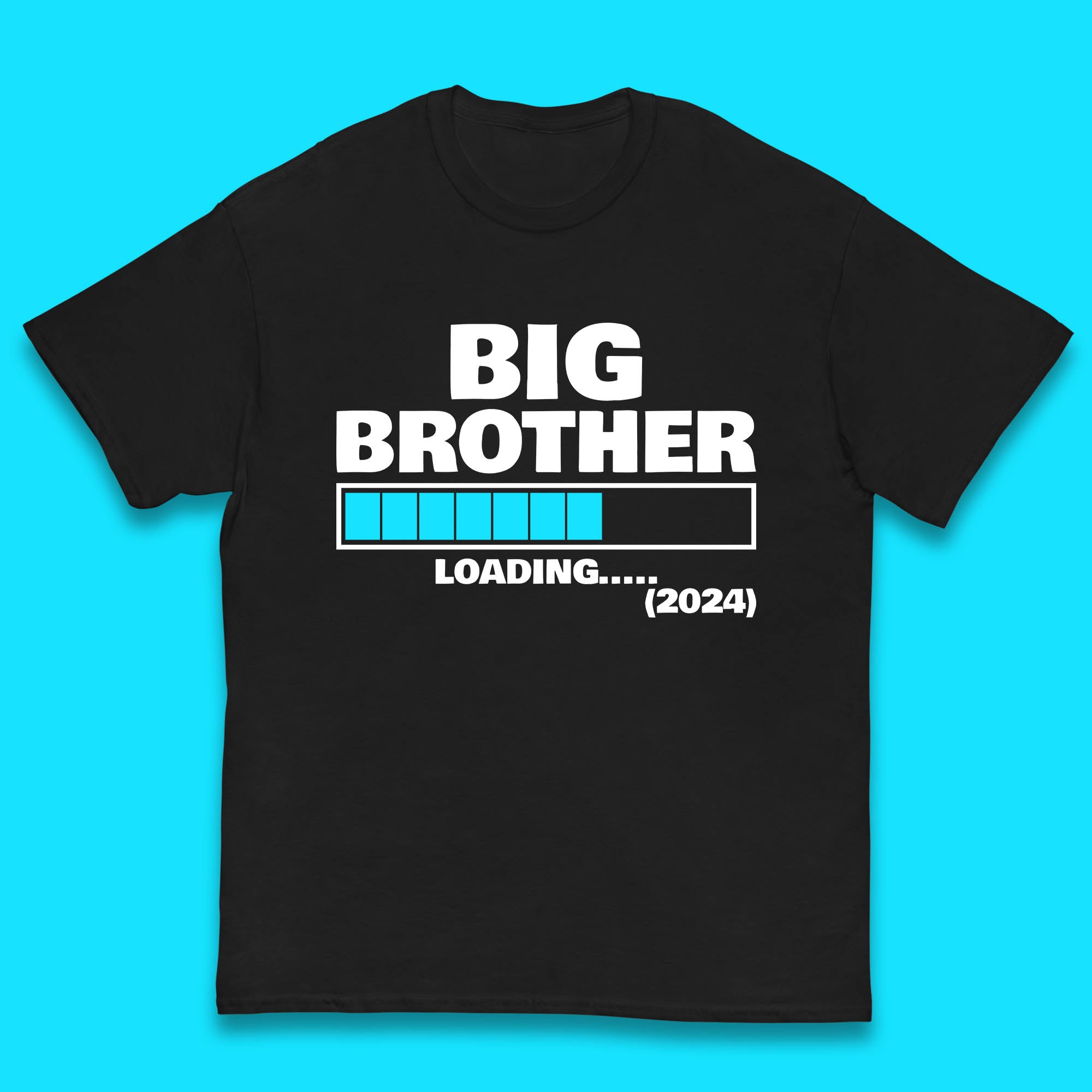 Big Brother Loading 2024 Promoted To Big Brother Sibling Reveal Kids T Shirt 100