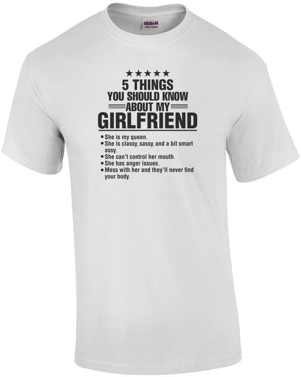 5 things you should know about my girlfriend - funny t-shirt L