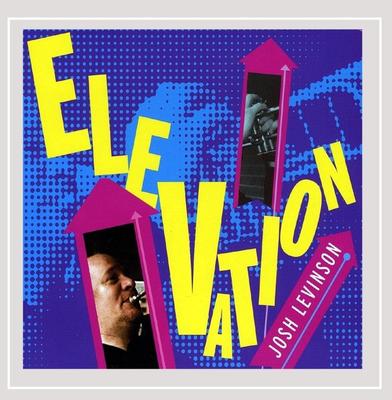 CD JOSH LEVINSON - Elevation NONE NOT ON LABEL 2009 Non Japan Jazz Used