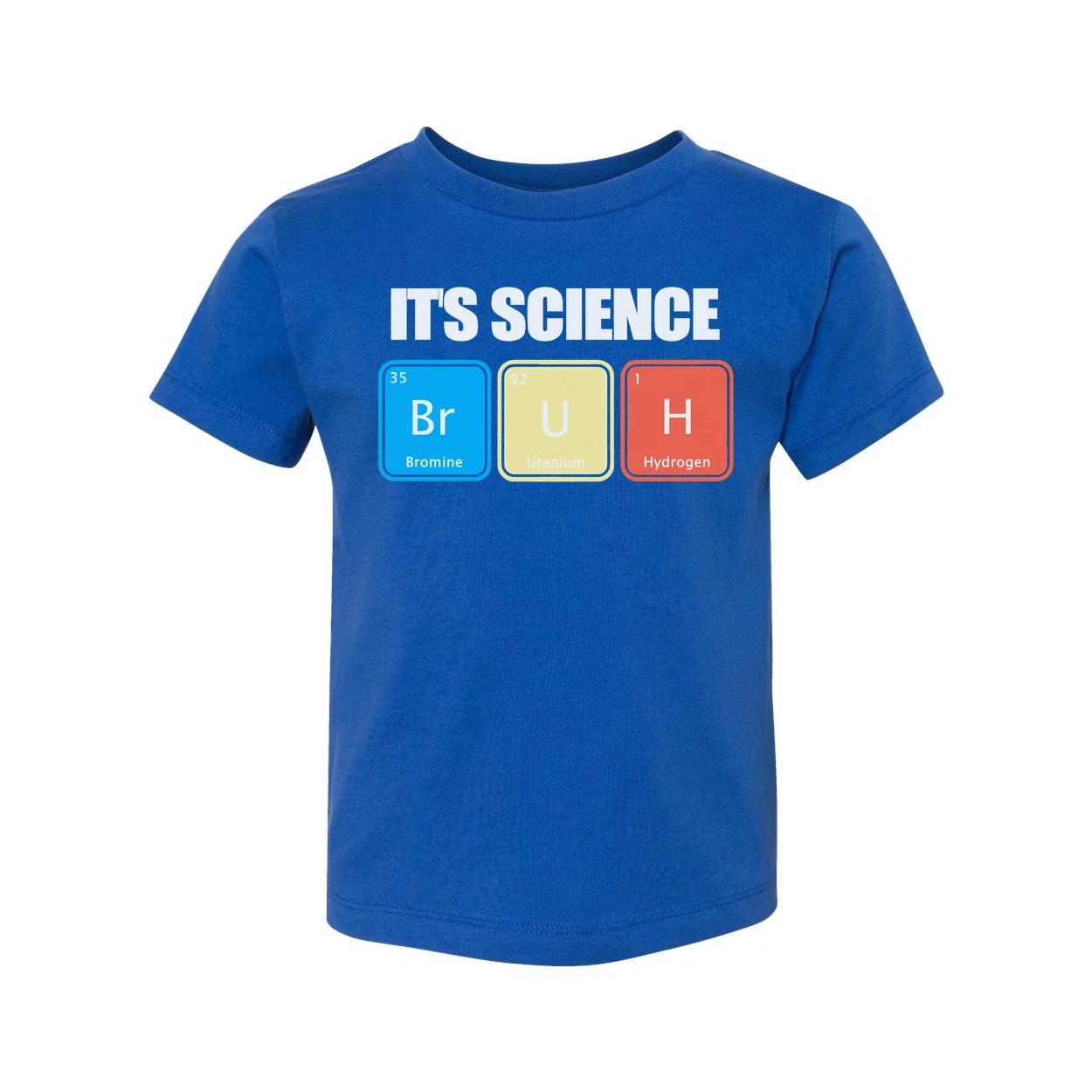 Its Science Bruh Periodic Table Unisex T Shirt Apparel S