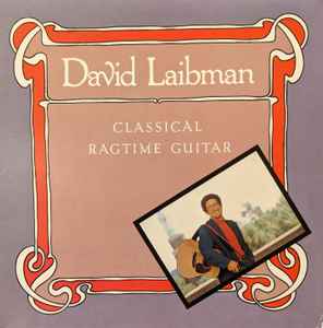 

LP Record DAVID LAIBMAN Classical Ragtime Guitar 3040 Rounder Records 1981 US Blues Used