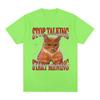 Stop Talking Start Mewing T-Shirt Funny Cute Cat Meme Graphic Short Sleeve T Shirts 100% Cotton Comfort Loose T-shirts Oversized