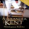 Midshipman Bolitho quotRichard Bolitho  Midshipmanquot quotMidshipman Bolitho and The... 9780099504337