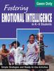 Kniha Fostering Emotional Intelligence In K-8 Students : Simple Strategies and Ready-To-Use Activities