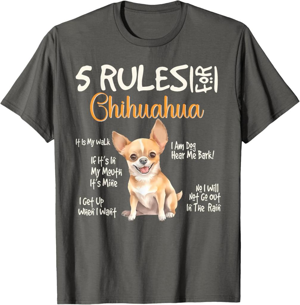 5 Rules Chihuahua T-Shirt Funny Dog Lover Owners Graphic Tee Breathable Cotton Crew Neck Casual Gift
