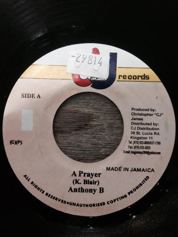 

7inch Record ANTHONY B - A Prayer NONE CJ Records Jamaica Reggae, Ska & Dub Used