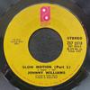 7inch Record JOHNNY WILLIAMS (4) - Slow Motion (Part 1) ZS73518 Philadelphia In 1972 US Soul/Funk Used