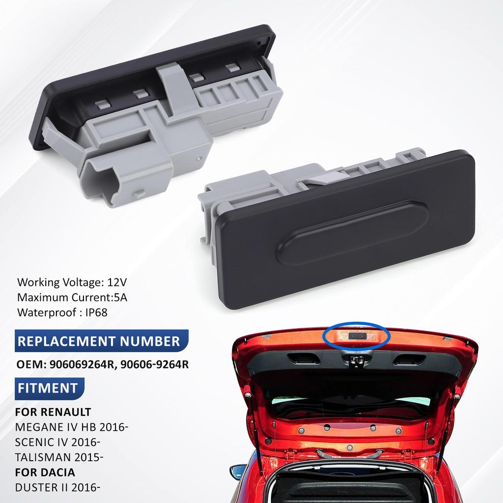 Tailgate Release Switch Rear Trunk Lid Opening Button Handle For Dacia Duster II Renault Megane 4 Scenic 4 Talisman 906069264R