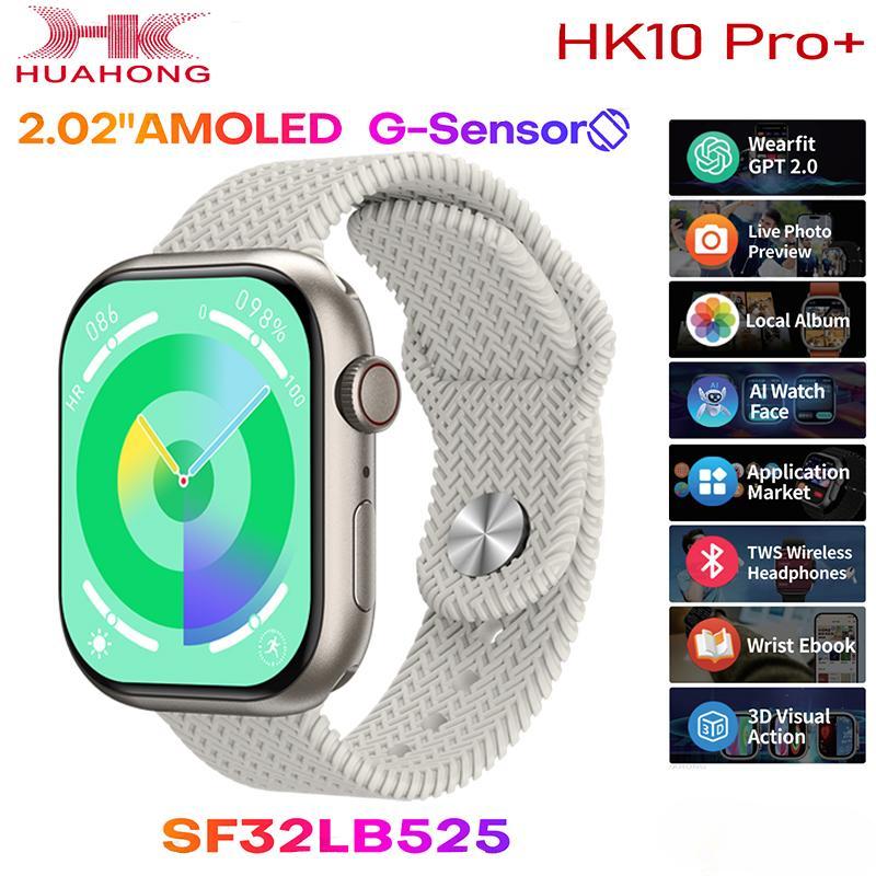HK10 Pro Plus AMOLED Smart Watch Herren Damen Schwerkraftsensor 3D-Menü TWS Album Kompass ChatGPT Smart Watch