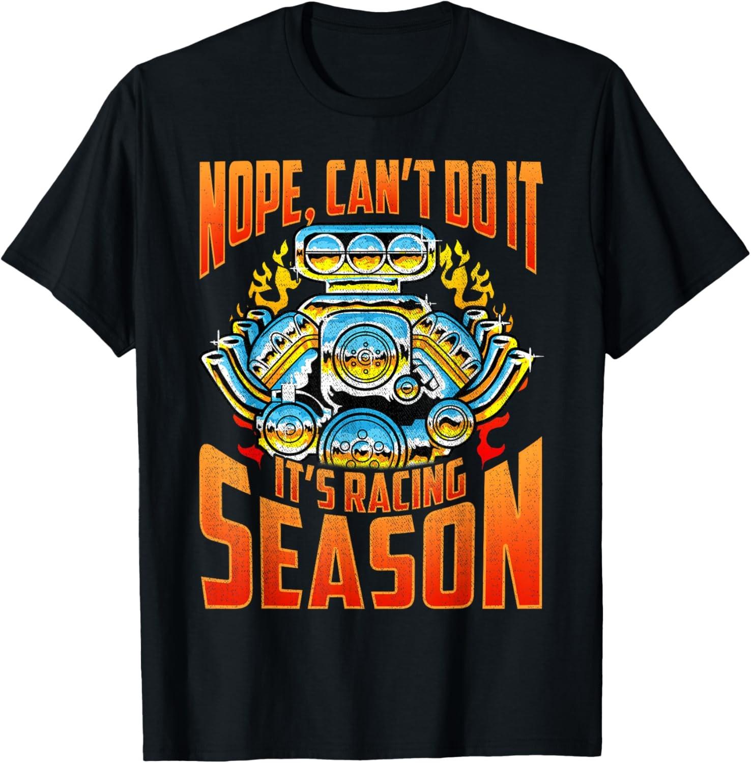 Racing Lover Funny Saying - Racer Gift For Men And Car Lover T-Shirt S разноцветный