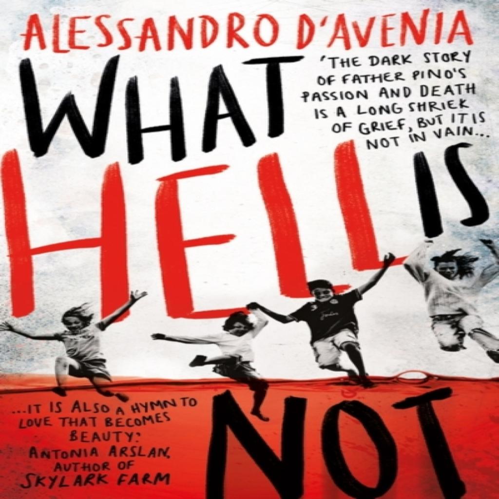 What Hell Is Not by Alessandro DAvenia Paperback Book 9781786076830