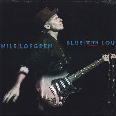 LP Record NILS LOFGREN - Blue With Lou CTRR1018 CATTLE TRACK RO 2019 US Rock
