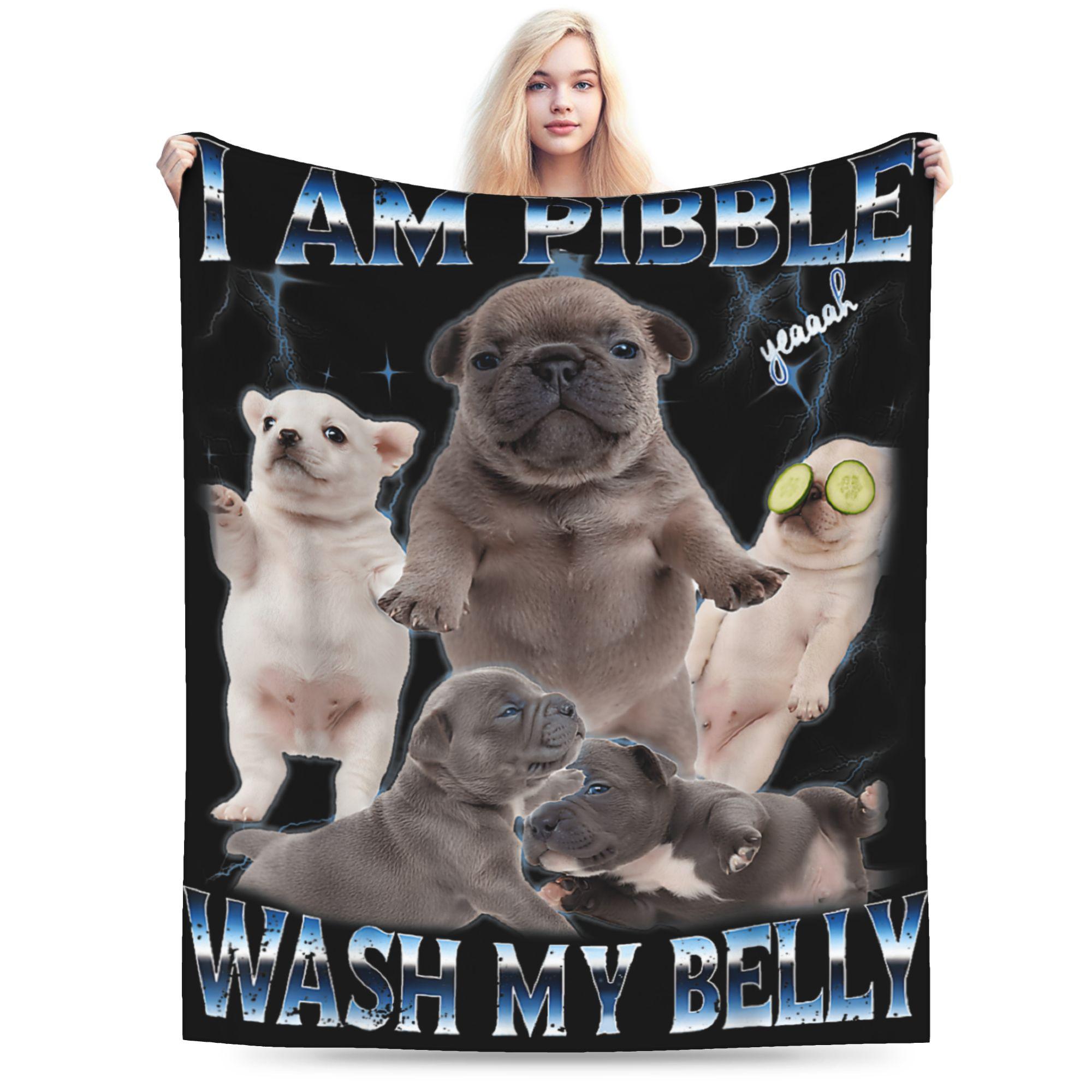 

I Am Pibble Wash My Belly Blankets Coral Fleece Plush Meme Funny Dog Brainrot Warm Throw Blanket for Car Sofa Couch Bedspread 30x40in
