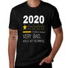 2020 Very Bad Would Not Recomunisexd Funny Tshirt Active Wear Sports Tshirt For Unisex