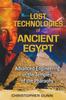 Kniha Lost Technologies of Ancient Egypt : Advanced Engineering In the Temples of the Pharaohs