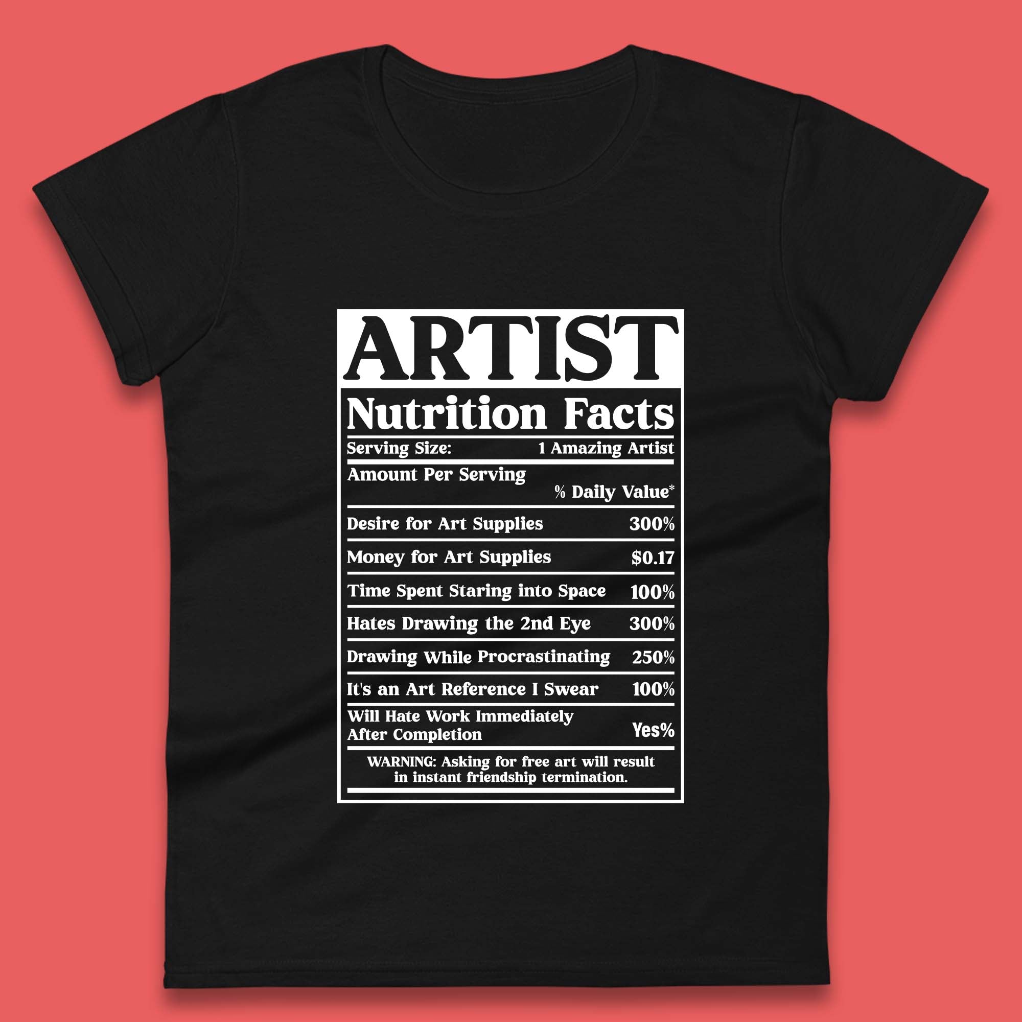 Artist Nutrition Facts Womens T-Shirt Mens Tops Tees Unisex 2XL