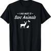 Ik Ben Gemaakt Om Dieren Te Redden Wildlife Rescue Rehab T-shirt