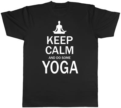 Keep Calm And Do Some Yoga Unisexs Unisexs Unisex Tee TShirt