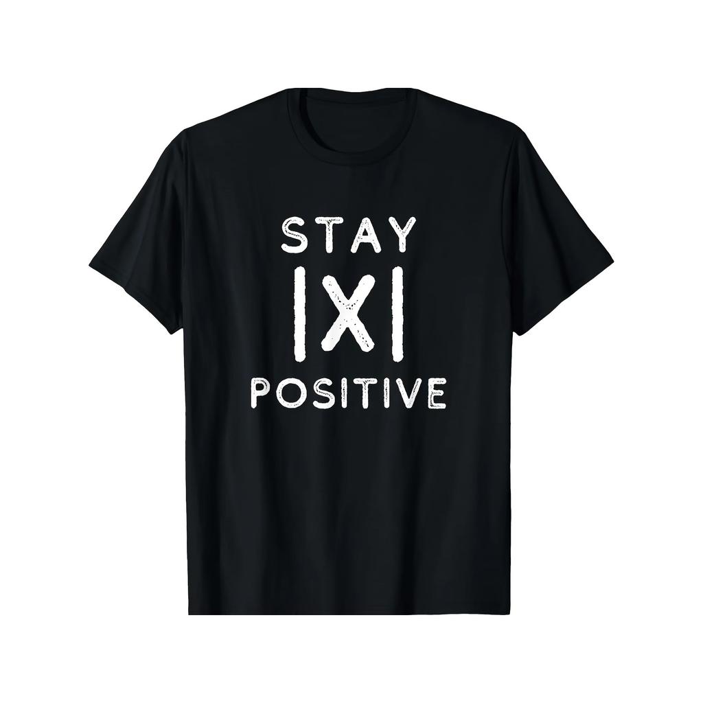 Stay Positive Absolute Value Math Teacher Graphic Tee Soft Cotton Casual Short Sleeve TShirt