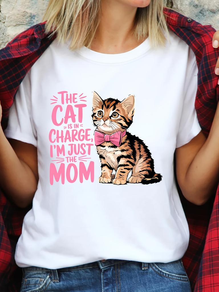 The CAT IS IN CHARGE IM JUST THE MOM Womens Short Sleeve Tshirts Cartoon Kitten Print T Shirts Fashion Cat Mama Tops Gifts