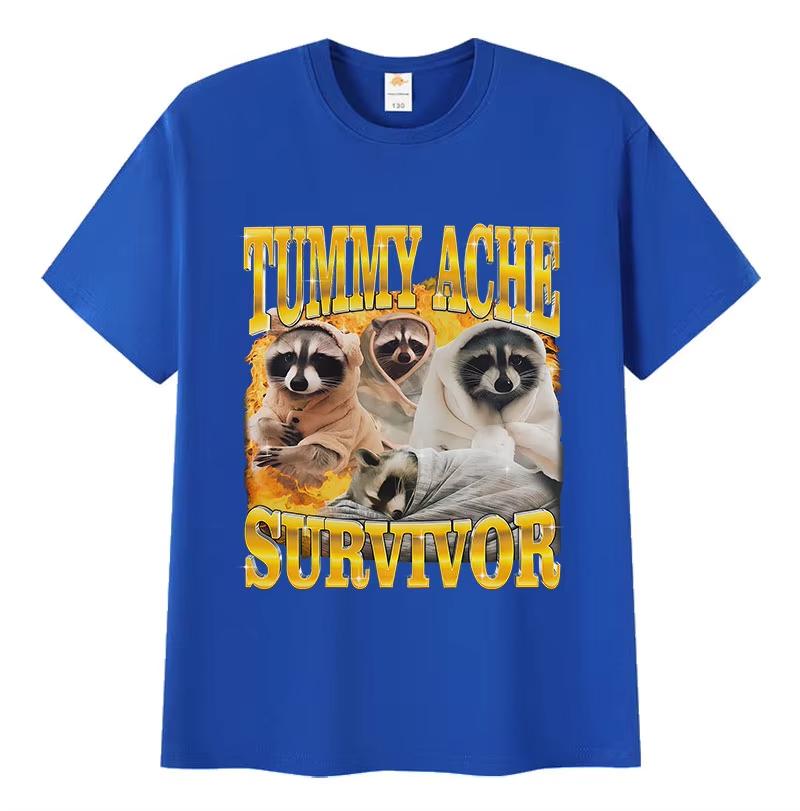Funny Tummy Ache Survivor Raccoon Meme Print Tee Shirt Unisex Wounisex Humor Cute Oneck Tshirts Fashion High Quality Cotton T Shirts