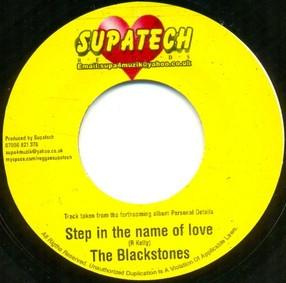 

7inch Record BLACKSTONES - Step in The Name Of Love / Heat In STR011 Supatech Record 2011 Jamaica Reggae, Ska & Dub Used