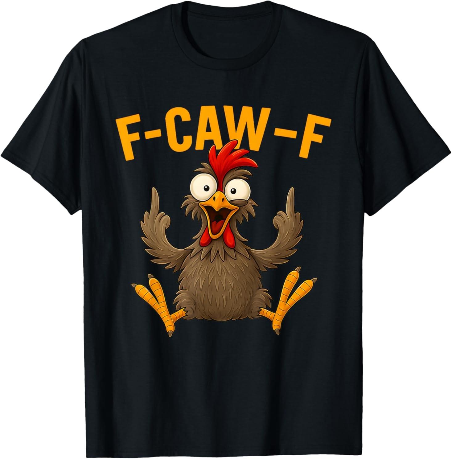 F Caw F Петух Смешная Птица Fcawf Куриный Шептун Fawk Off Футболка S разноцветный