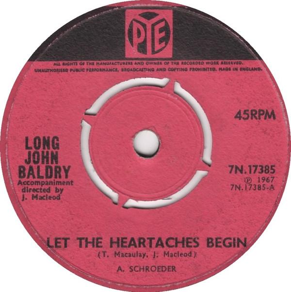 

7inch Record LONG JOHN BALDRY Let The Heartaches Begin 7N17385 Pye Records 1967 UK Rock Used