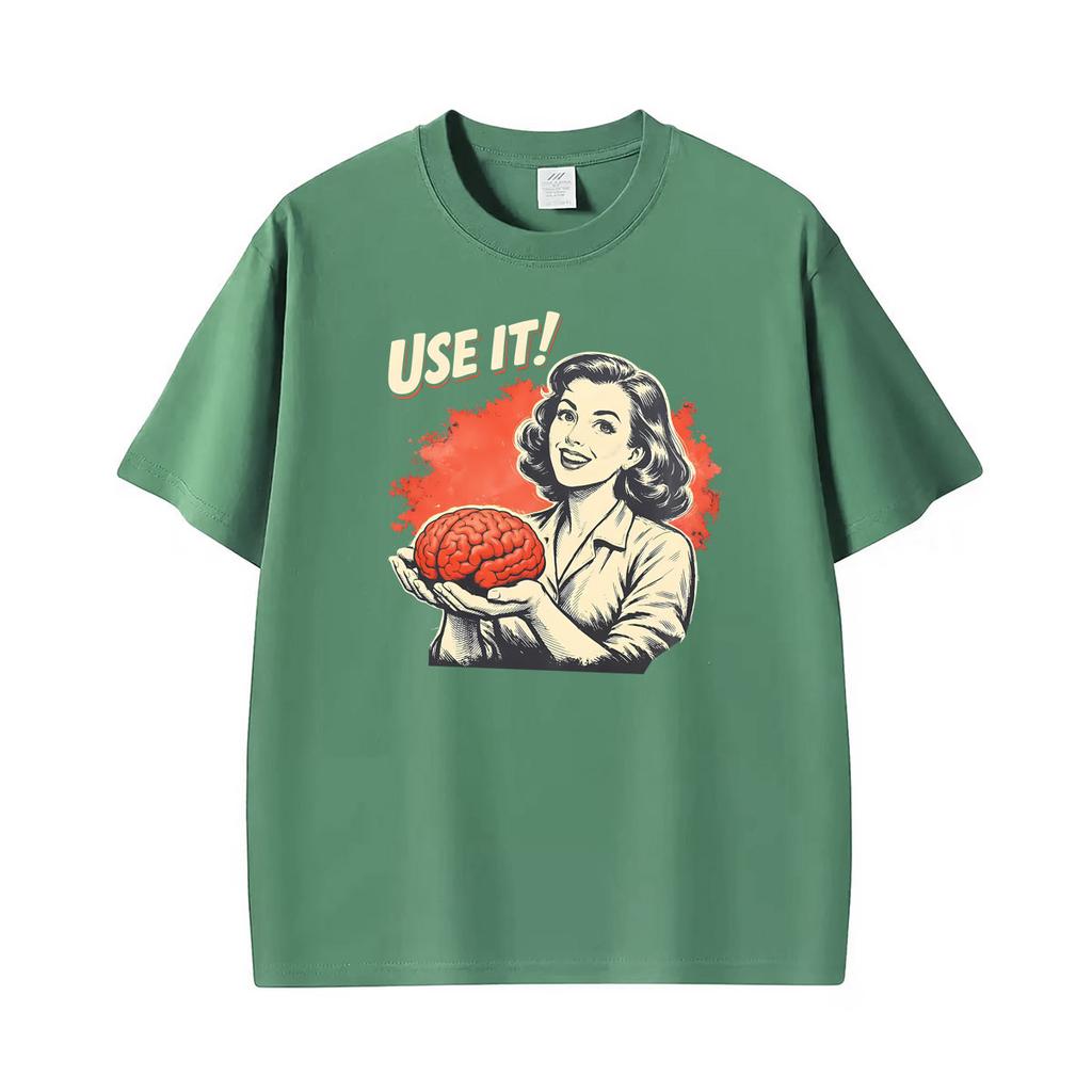 Sarcastic Vintage Use Your Brain Aesthetic Funny Printed T Shirt Unisex Unisex Fashion High Quality Tee Shirt Summer Casual Tshirts