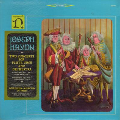 Disc LP ROLAND DOUATTE, COLLEGIUM MUSICUM O - Haydn: Două Concerte Pentru Flaut, Oboi H71067 NONESUCH 1965 SUA Clasic Folosit