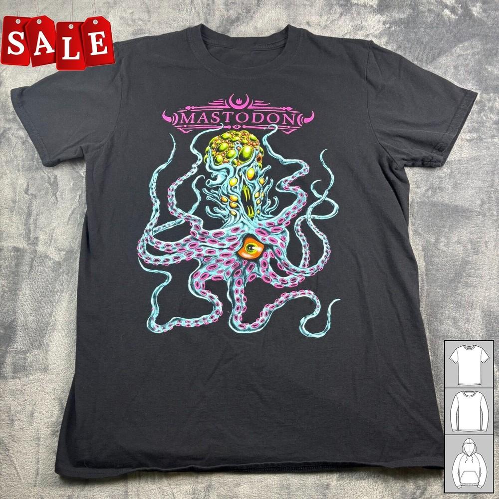 

New Popular Mastodon Band Gift For Fans Unisex All Size Shirt LL561 Unisex T-Shirt XXXXL