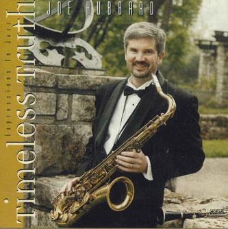 

CD JOE HUBBARD - Timeless Truth JHM9901 NOT ON LABEL Non Japan Soul/Funk Used