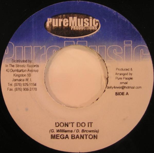 7inch Record MEGA BANTON / HAWKEYE - Don't Do It / Give A Chance NONE Pure Music Prod 2003 Jamaica Reggae, Ska & Dub Used
