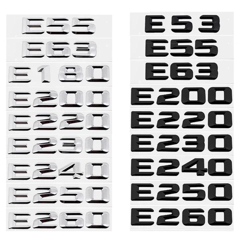 SXFA2 Car Rear Trunk Emblem Letter Badge for Mercedes Benz E53 E55 E63 E200 E220 E230 E240 E250 E260 E Class