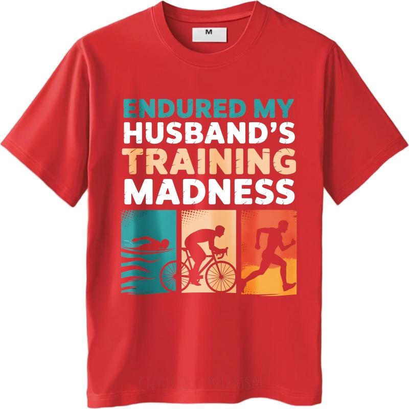 

Mens tshirt Cotton Shirt Black Summer Man Tshirt Endured My Husbands Training Madness Short Sleeve Solid Color Oneck Tees S
