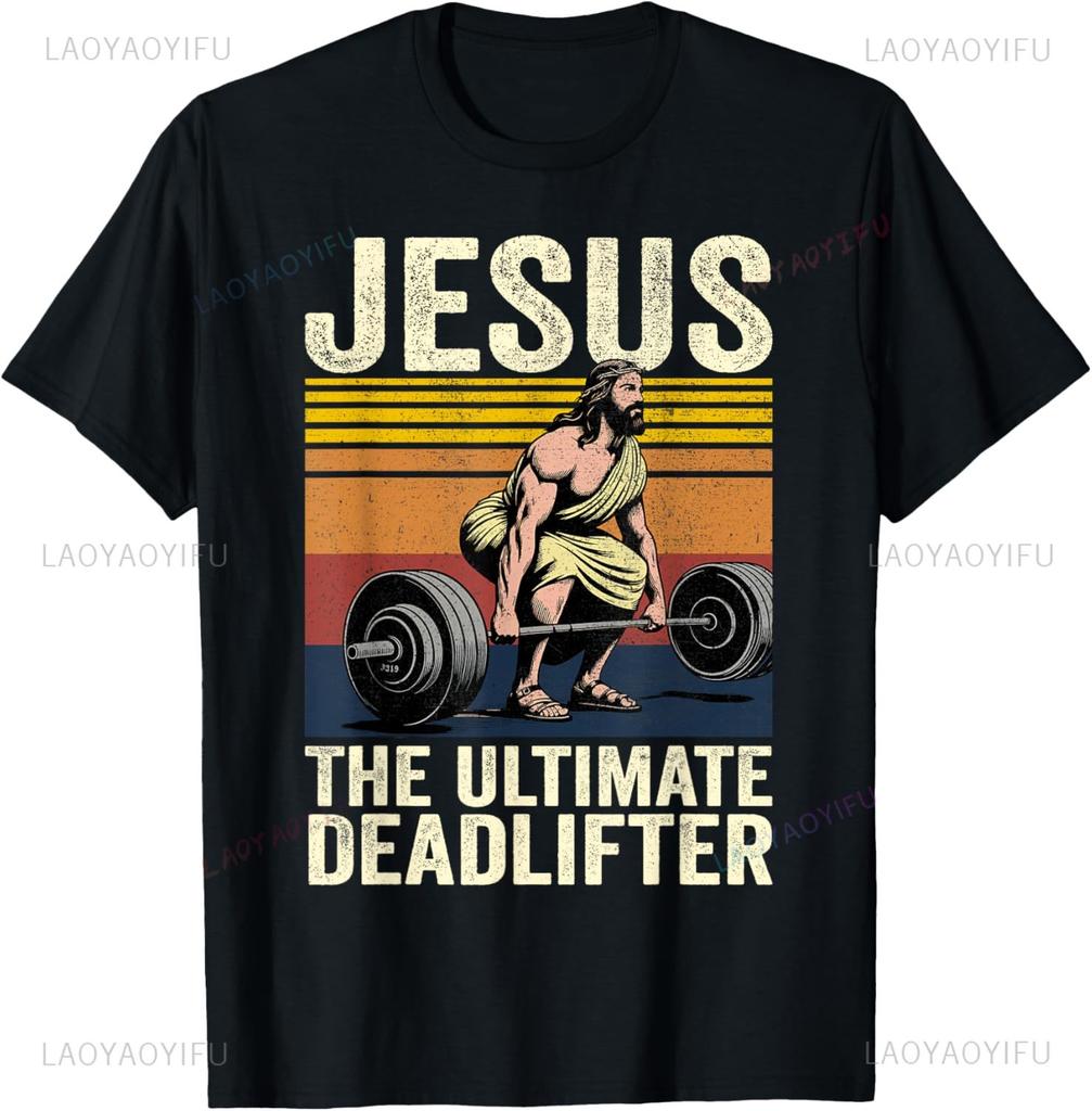 Vintage Jesus The Ultimate Deadlifter Funny Christian Gym Funny Shirt Short Sleeve Graphic T Shirts Customizable Camisas