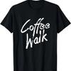 Coffee Walk T-Shirt