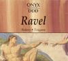 CD MAURICE RAVEL - Bol?ro ? Tzigane 66662,2666662 ONYX Classix 1994 Netherland Classical Used