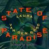 State of Paradise by Laura Van Den Berg Hardback Book 9780374612207