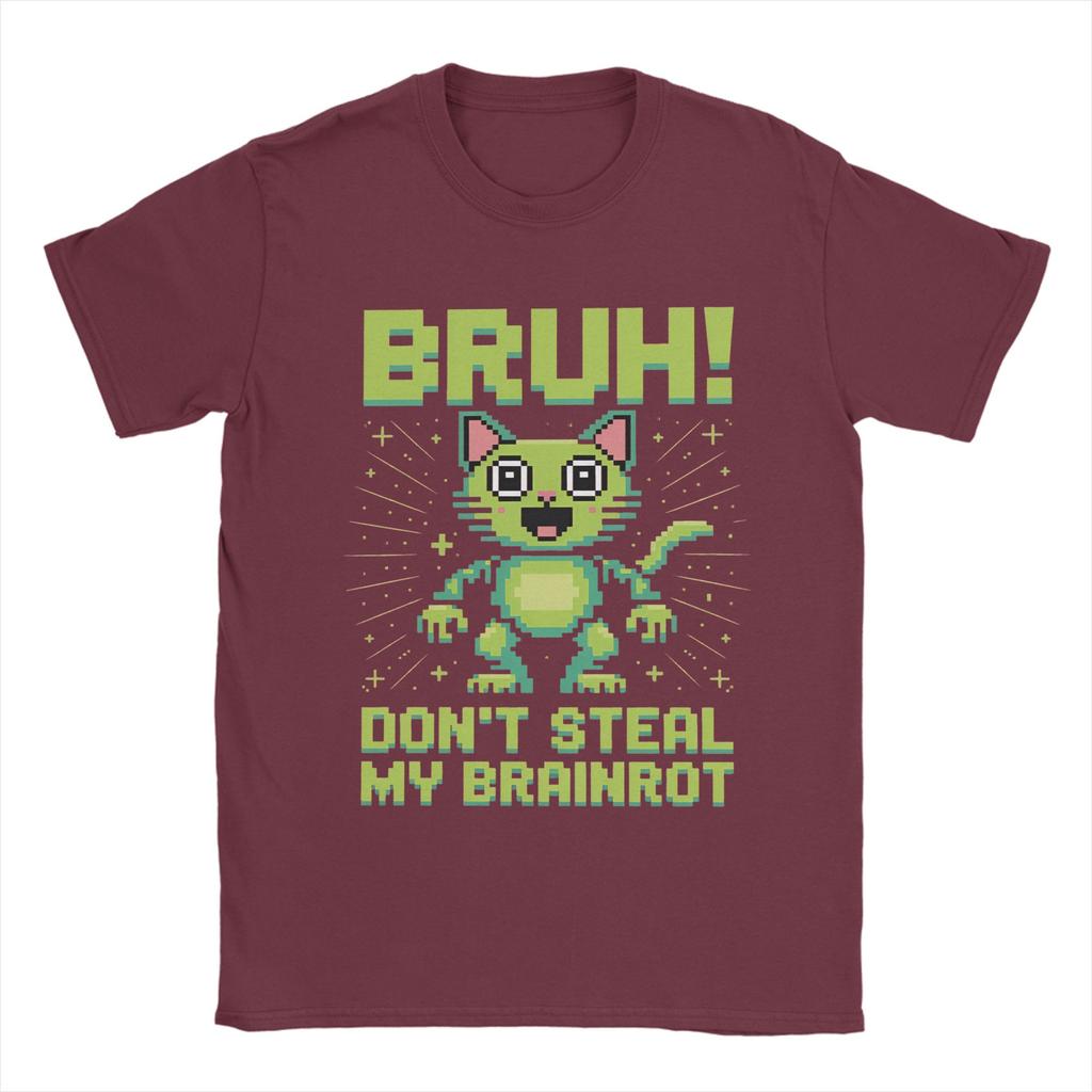 Bruh DonT Steal My OG Brainrots Funny Meme TShirts Men 100 Cotton Tee Shirt Crew Neck Short Sleeve T Shirt Plus Size Tops