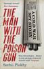 Bok The Man with the Poison Gun : A Cold War Spy Story