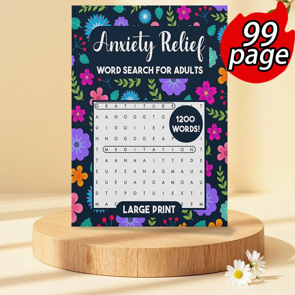 Anxiety Relief : Word Search For Adults: Reduce Anxiety & Promote Relaxation : Adult Word Search Puzzles